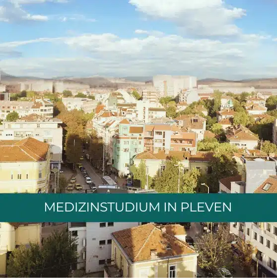 Studienberatung Medizinstudium in Pleven